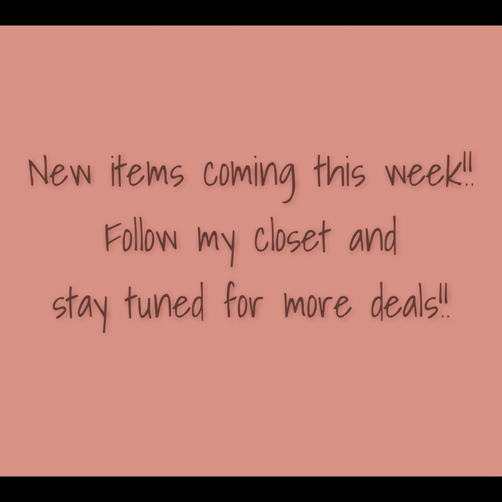 New items coming this week!!